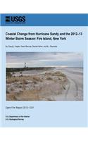 Coastal Change from Hurricane Sandy and the 2012?13 Winter Storm Season