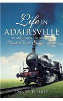 Life in Adairsville