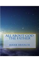 All About God The Father