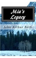 Mia's Legacy