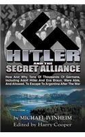 Hitler and the Secret Alliance