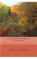Cloak and Dagger: Paradox: (The Trouble with Paradise)
