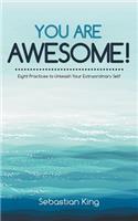 You Are Awesome!