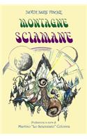 Montagne Sciamane