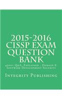 2015-2016 Cissp Exam Questions Bank: 4000+ Q&A, Explained 5 of 5