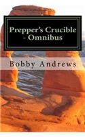 Prepper's Crucible - Omnibus