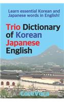 Trio Dictionary of Korean-Japanese-English