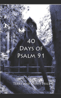40 Days of Psalm 91