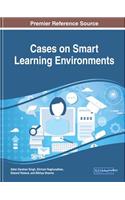 Cases on Smart Learning Environments