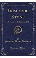 Triscombe Stone