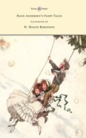 Hans Andersen's Fairy Tales - Illustrated by W. Heath Robinson