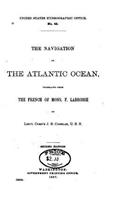 Navigation of the Atlantic Ocean