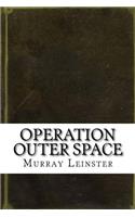 Operation Outer Space