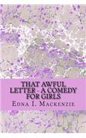 That Awful Letter - A Comedy for Girls