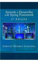 Aprende a Desarrollar con Spring Framework