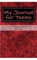 My Journal for Poems: A 6 x 9 Blank Journal for Writing