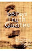 365 Days Truth Quotes