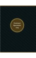 Contract Specialist Log (Logbook, Journal - 126 pages, 8.5 x 11 inches): Contract Specialist Logbook (Professional Cover, Large)