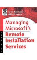 Managing Microsoft's Remote Installation Services