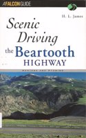 The Beartooth Highway: (Falcon Guides Scenic Driving)