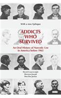 Addicts Who Survived