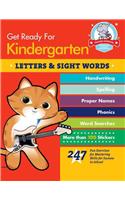 Get Ready for Kindergarten: Letters & Sight Words