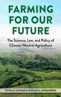 Farming for Our Future