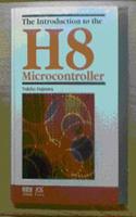 The Introduction to the H8 Microcontroller