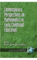 Contemporary Perspectives on Mathematics in Early Childhood Education