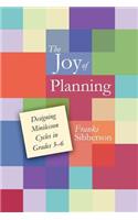 The Joy of Planning: Designing Minilesson Cycles in Grades 3-6