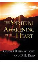 The Spiritual Awakening of the Heart