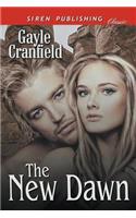 The New Dawn (Siren Publishing Classic)
