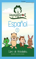 Language Sprout Spanish Workbook