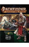 Pathfinder Adventure Path: War for the Crown 4 of 6-City in the Lion's Eye