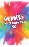 Gunner's Diary of Awesomeness 2020: Unique Personalised Full Year Dated Diary Gift For A Boy Called Gunner - Perfect for Boys & Men - A Great Journal For Home, School College Or Work.