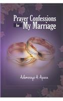 Prayer Confessions for My Marriage