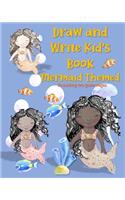 A Draw and Write Journal for Kids, Mermaid Themed