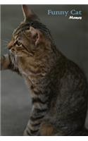 Funny Cat Memes Training For Healthy Life Log Book