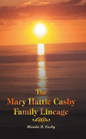 Mary Hattie Casby Family Lineage