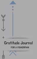 Gratitude Journal for a Fisherman