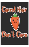 Carrot Hair Don't Care