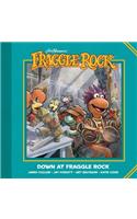 Jim Henson's Fraggle Rock: Down at Fraggle Rock