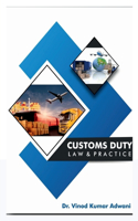 Customs Duty: Law and Practice: Law and Practice