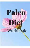 Paleo Diet Workbook: Track Healthy Weight Loss