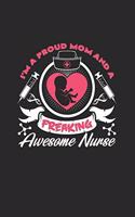 I'm a proud mom and nurse