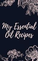 My Essential Oil Recipes