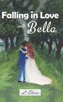 Falling in Love with Bella