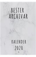 BESTER Archivar KALENDER 2020: Cooles Geschenk für einen Archivar - Kalender Geschenkidee für das Jahr 2020 im White Design - mit zusätzlicher Jahresübersicht und Kontaktliste - P