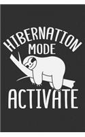 Hibernation Mode Activate