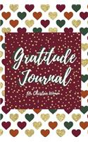 Gratitude Journal for Christian Women: Includes Quotes from Scripture and Inspiring phrases in Beautiful Lettering and Coloring Pages surrounding the Bible quotes Multicolor fall color he